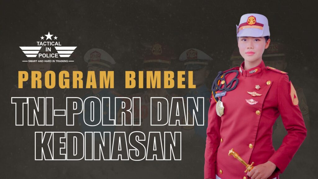 Program Bimbel - TNI-Polri dan Kedinasan