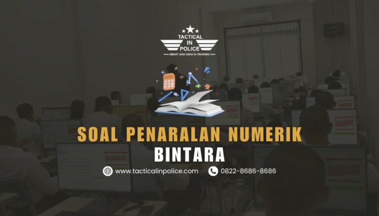 Soal Tes Penalaran Numerik Bintara 2025: Persiapan Lolos Tes Akademik Bintara